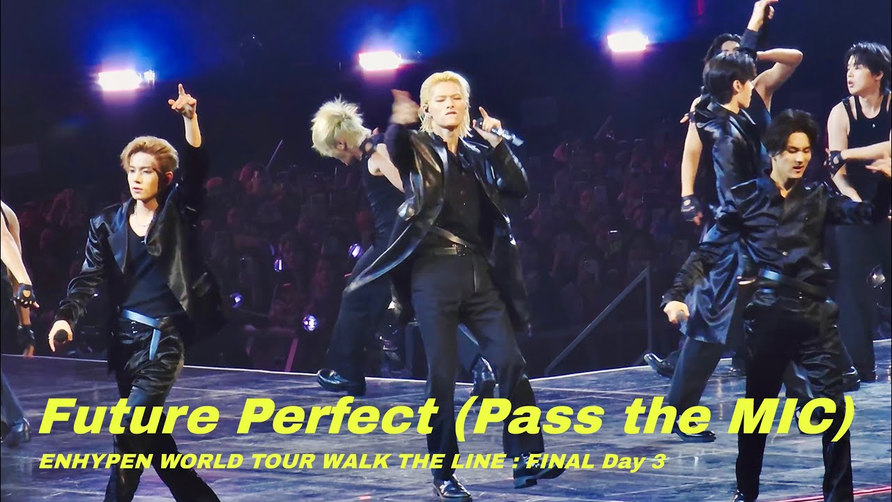 ENHYPEN - Future Perfect (Pass the MIC) | WALK THE LINE : FINAL Day 3 #251026 