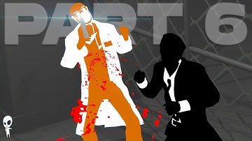 THE DOCTOR IS IN // Fights In Tight Spaces // Part 6