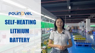 Polinovel Self Heating Lithium Battery Introduction