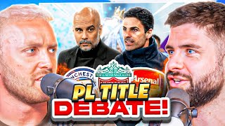 DEBATE: Who Will Win The Premier League!?