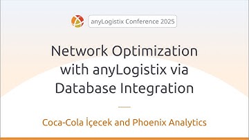 Network Optimization with anyLogistix via Database Integration