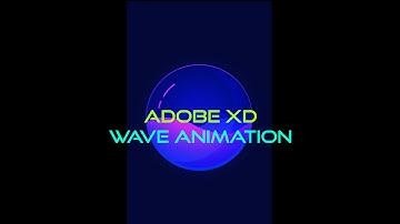 Adobe XD - Wave Animation