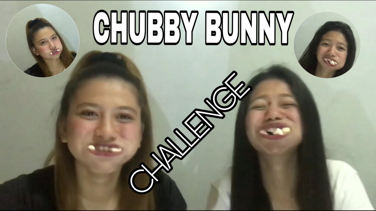 CHUBBY BUNNY CHALLENGE