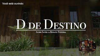 AR :: D de Destino (Áudio Oficial)