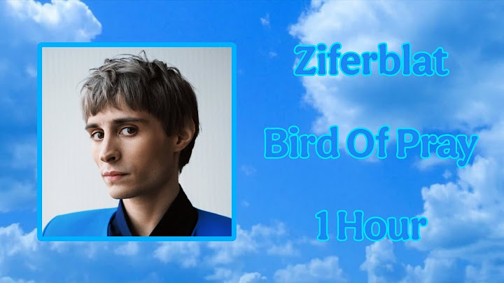 Ziferblat - Bird Of Pray | 1 Hour