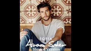 Alvaro Soler - Sofia (Slowed Version)