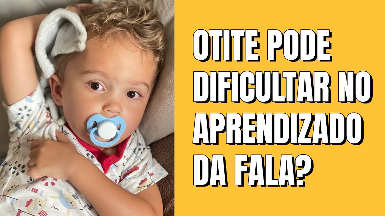Como a otite pode prejudicar o aprendizado de seu filho