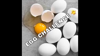 Egg Prank Challenge