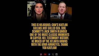 CNN's Kaitlan Collins Just Called Sen. Eric Schmitt's Jack Smith Blunder