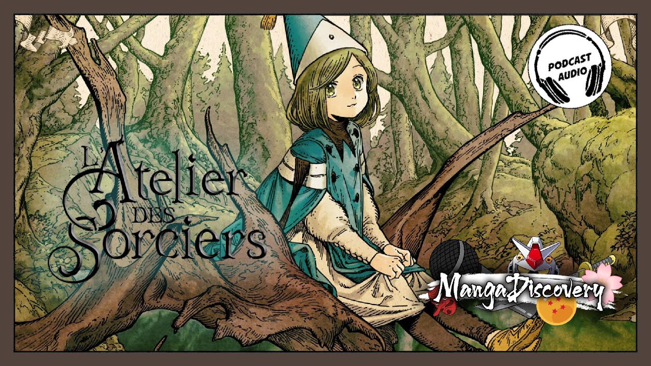 L'atelier des sorciers [MangaDiscovery - S01E02] - YouTube