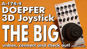 Doepfer A-174-4 3D Joystick Eurorack Controller module reviewed by Penishead