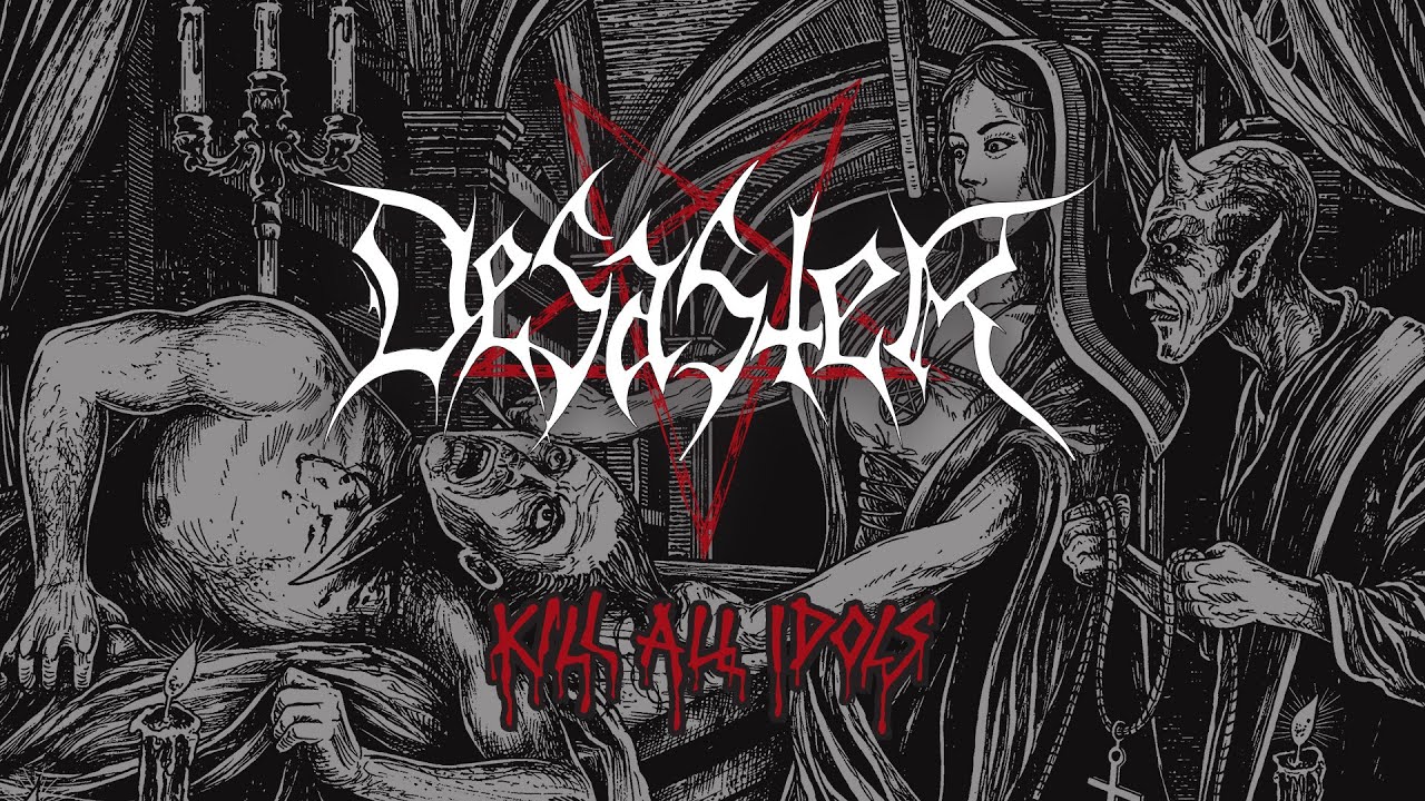 Desaster - Kill All Idols (FULL ALBUM)