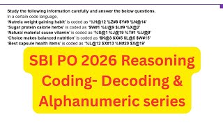 SBI PO Mains 2026 Reasoning Coding-Decoding & Alphanumeric Series