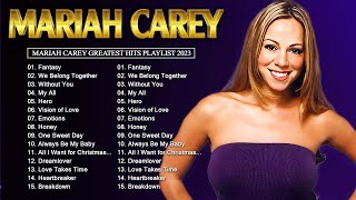 Best Songs Of Mariah Carey 2023 Mariah Carey Greatest Hits Full Album