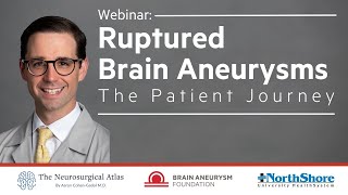 Ruptured brain aneurysms: The patient journey | Webinar