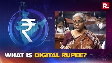 Will The Digital Rupee Proposed By Finance Minister Sitharaman In Budget 2022 Substitute Crypto?