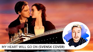 Christian Oscarsson - My Heart Will Go On (Swedish Cover) 🇸🇪 | Viral Tiktok