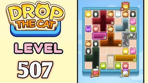 Drop the Cat! Level 507 Walkthrough