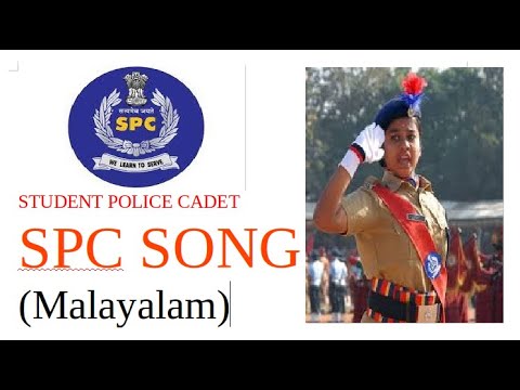 Spc song malayalam student police cadet