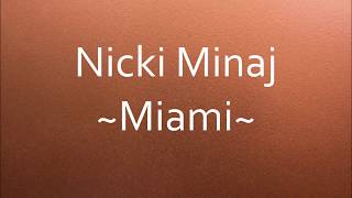 Watch Nicki Minaj Miami video