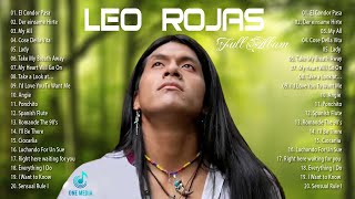 Leo Rojas Greatest Hits Full Album 2022✔✔  Best of Pan Flute 2022