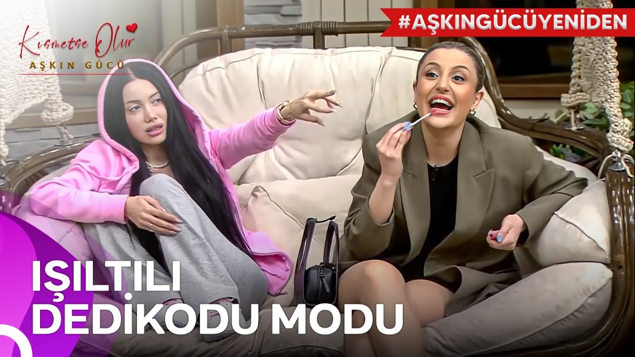 Lip Glossumuzu Sürer Keyfimize Bakarız 💄 | Kısmetse Olur Aşkın Gücü