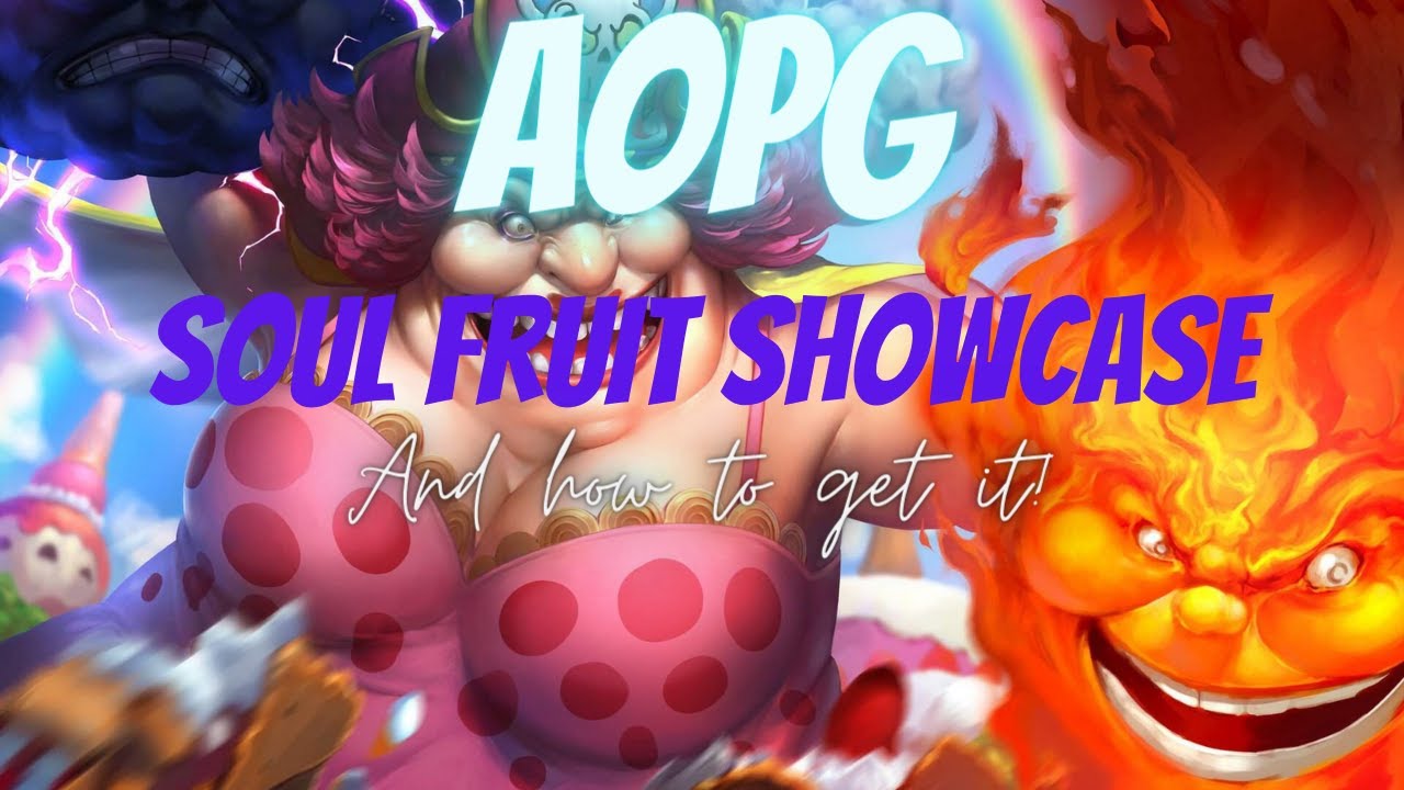 (AOPG) Soul Fruit showcase and how to get it! YouTube