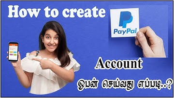 How to Create PayPal Account in Tamil || Open PayPal Online Account 2021 || Just 5 Mins ||