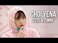 Choi Yena Cute & Funny Moments