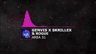 Genvis x Skrillex & Rogue - Area 51 Resimi