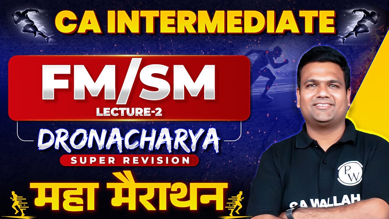 CA Inter FM and SM Super Revision Marathon 🔥🔥 (Part-2) | CA Sunil ...