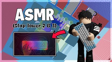 (HANDCAM) Slap Tower 2 and 3 but it