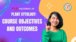 Plant Cytology: Course Objectives & Learning Outcomes | #4