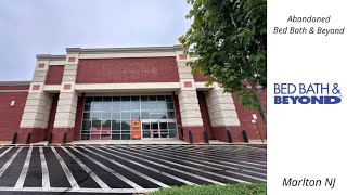 Abandoned Bed Bath & Beyond in Marlton NJ