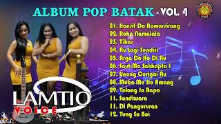 LAGU BATAK TERBAIK 2023| ALBUM LAMTIO VOICE Vol. 4| NON STOP LAGU POP BATAK TERPOPULER 2023