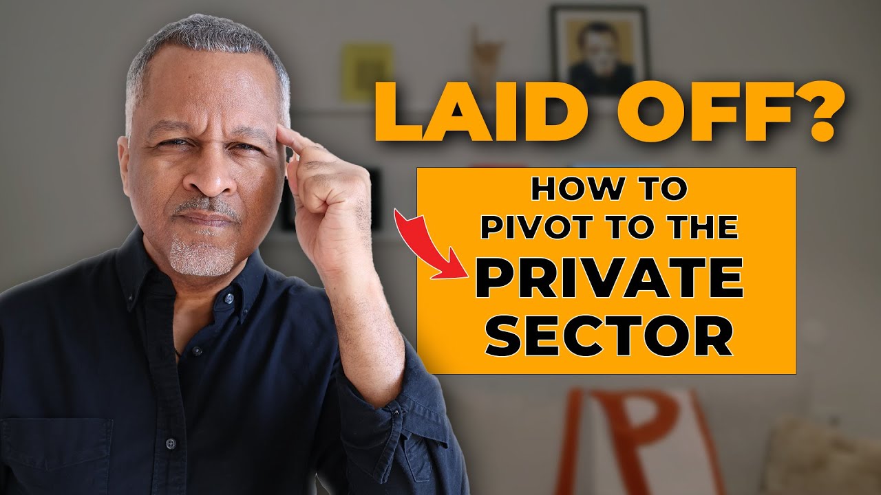 How to Pivot from the Public to Private Sector