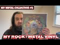 My Metal Collection #1 : My Rock/Metal Vinyl Collection