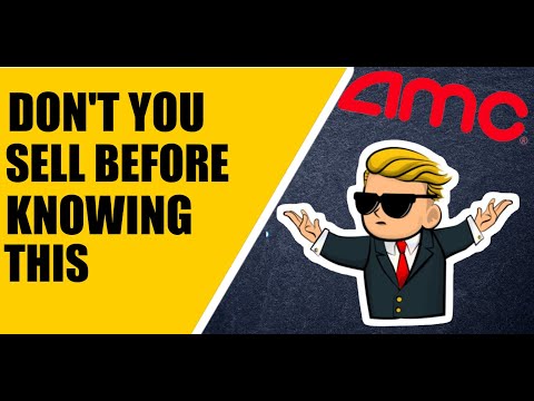 AMC Stock - Must Know This Before You Sell