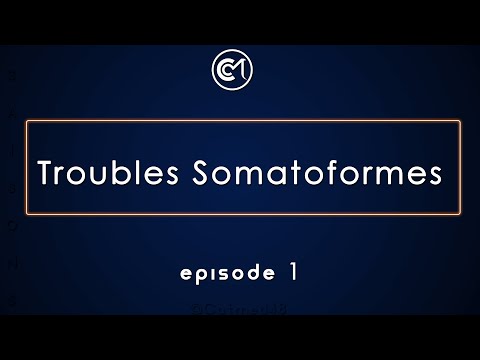 Vidéo: Les troubles somatoformes sont-ils des troubles mentaux ?