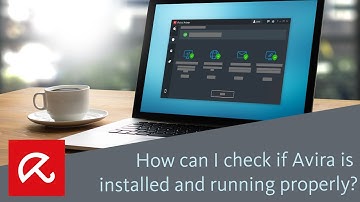 How can I check if Avira is installed and running properly?