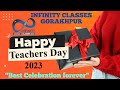 Best celebration of teachers day forever infinityclassesgorakhpur happyteachersday