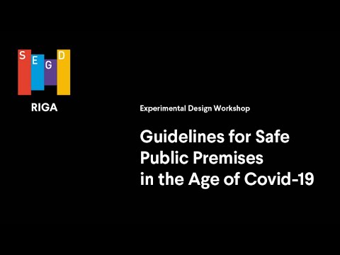 Drošas publiskās telpas vadlīnijas Covid-19 laikā / Guidelines for Safe Public Premises in Covid-19