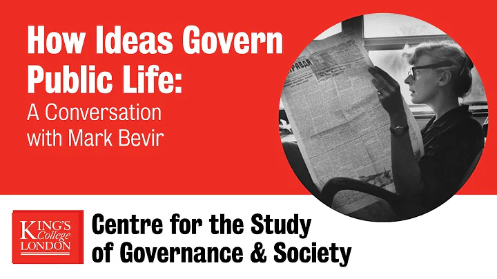 How Ideas Govern Public Life: A Conversation with ...