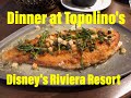 We Dined at TOPOLINO&#39;S for DINNER - BEST Sit Down Dinner on Property!  I Recommend the Sole!
