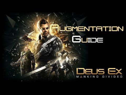 deus-ex-mankind-divided-augmentation-guide-(non-lethal)