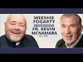 Weeshie Fogarty - In Conversation with Fr. Kevin McNamara