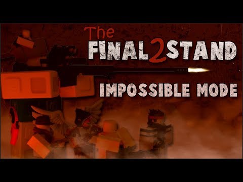 Final Stand 2 Impossible Mode Every Run In A Nutshell Youtube - roblox the final stand 2 perk slots