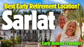 Sarlat, is it the Best Early Retirement Location? Move to France? #sarlat #retired #earlyretirement