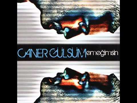 Caner Gülsüm-Emegimsin 2011