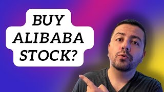 Should You Buy Alibaba Stock Right Now? | $BABA Stock Prediction | $BABA Stock Analysis